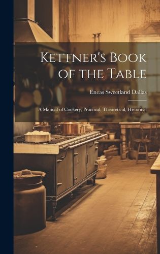 Cover image for Kettner's Book of the Table