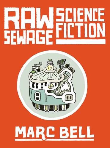 Cover image for Raw Sewage Science Fiction