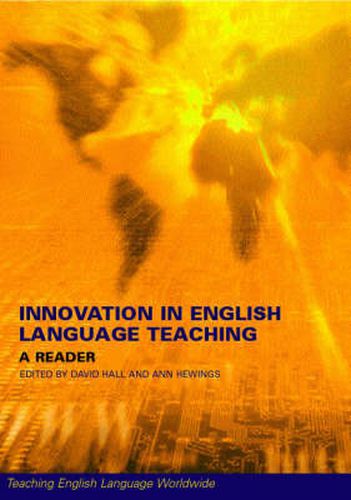 Cover image for Innovation in English Language Teaching: A Reader