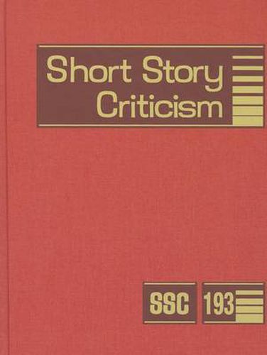 Cover image for Short Story Criticism, Volume 193: Criticism of the Works of Short Fiction Writers