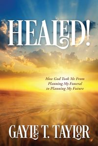 Cover image for Healed!