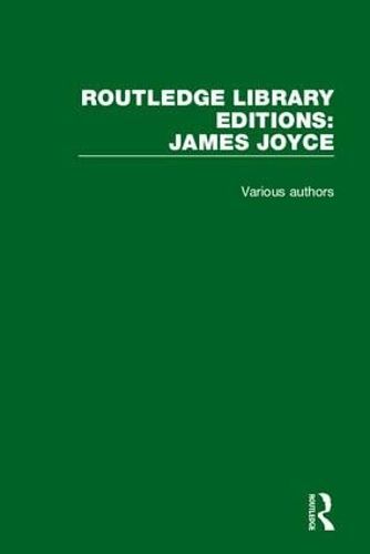 Cover image for Routledge Library Editions: James Joyce