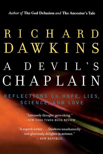 A Devil's Chaplain: Reflections on Hope, Lies, Science, and Love