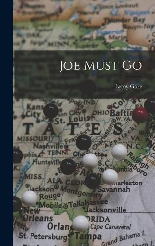 Cover image for Joe Must Go