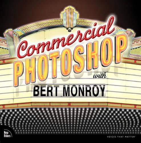 Cover image for Commercial Photoshop with Bert Monroy