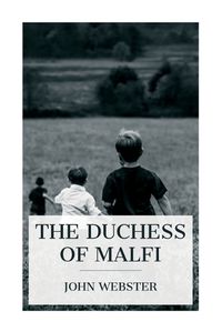 Cover image for The Duchess of Malfi