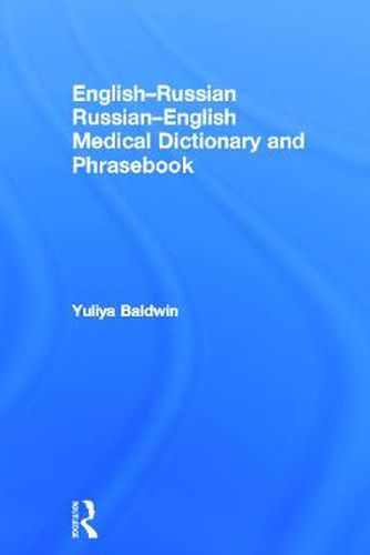 Cover image for English-Russian Russian-English Medical Dictionary and Phrasebook