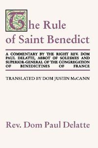 Cover image for Commentary on the Rule of St. Benedict