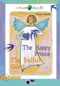 Cover image for Green Apple: The Happy Prince & The Selfish Giant + audio CD/CD-ROM