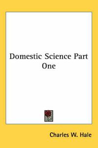 Cover image for Domestic Science Part One