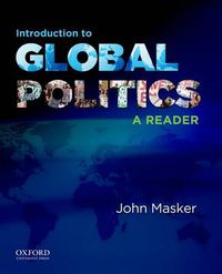 Cover image for Introduction to Global Politics: A Reader