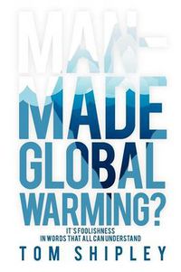 Cover image for Man-Made Global Warming?