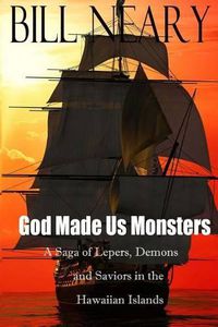 Cover image for God Made Us Monsters