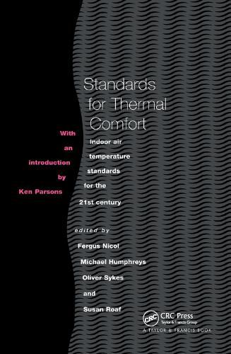 Cover image for Standards for Thermal Comfort: Indoor air temperature standards for the 21st century