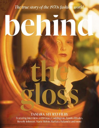 Cover image for Behind the Gloss