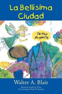 Cover image for La Bellisima Ciudad