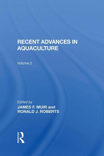 Recent Advances in Aquaculture: Volume 2