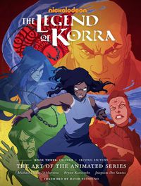 Cover image for The Legend of Korra: The Art of the Animated Series--Book Three: Change (Second Edition)