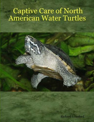 Cover image for Captive Care of North American Water Turtles