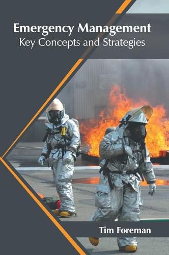 Cover image for Emergency Management: Key Concepts and Strategies