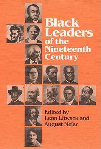 Cover image for Black Leaders of the Nineteenth Century