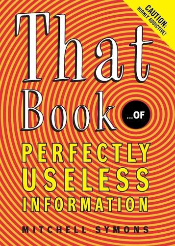 Cover image for That Book: ...of Perfectly Useless Information