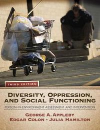 Cover image for Diversity, Oppression, and Social Functioning: Person-In-Environment Assessment and Intervention