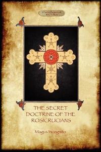 Cover image for The Secret Doctrine of the Rosicrucians