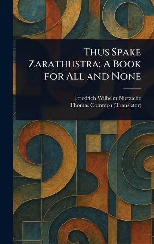 Cover image for Thus Spake Zarathustra
