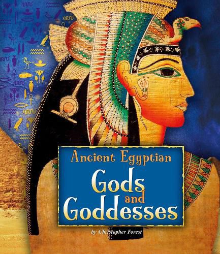 Cover image for Ancient Egyptian Gods and Goddesses