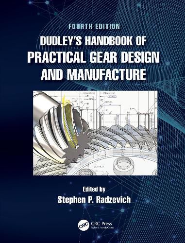 Cover image for Dudley's Handbook of Practical Gear Design and Manufacture