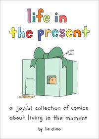 Cover image for Life in the Present