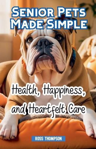 Cover image for Senior Pets Made Simple