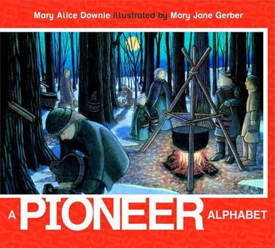 Cover image for A Pioneer Alphabet