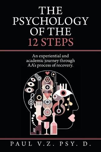 Cover image for The Psychology of the 12 Steps