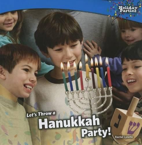 Cover image for Let's Throw a Hanukkah Party!