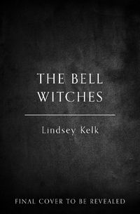 Cover image for The Bell Witches