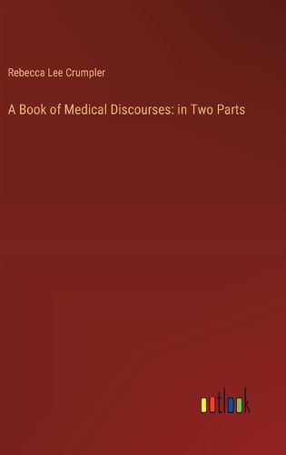 A Book of Medical Discourses