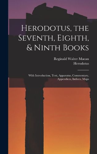 Cover image for Herodotus, the Seventh, Eighth, & Ninth Books