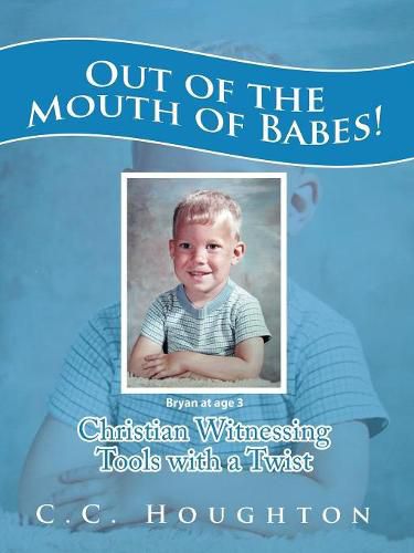 Cover image for Out of the Mouth of Babes!