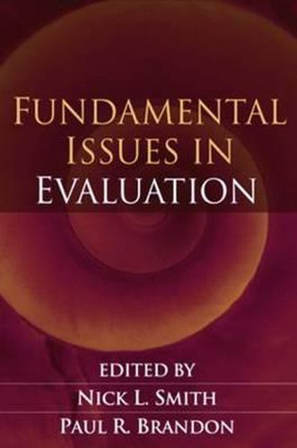 Fundamental Issues in Evaluation