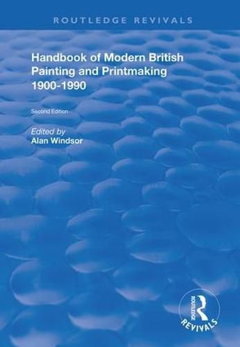 Cover image for Handbook of Modern British Painting and Printmaking 1900-90