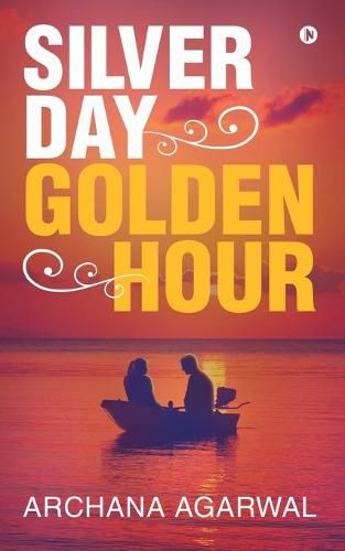 Cover image for Silver day Golden Hour