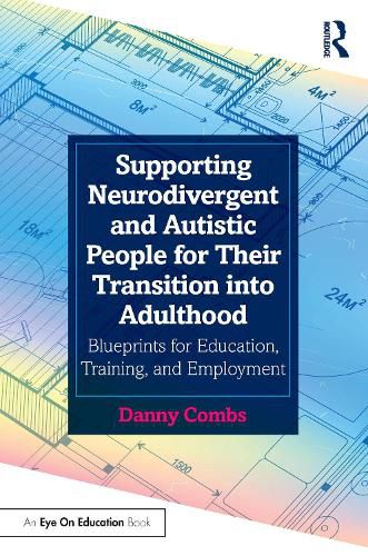 Cover image for Supporting Neurodivergent and Autistic People for Their Transition into Adulthood