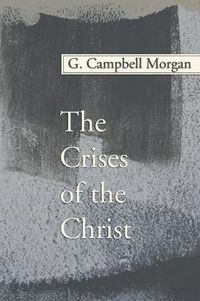 Cover image for The Crises of the Christ