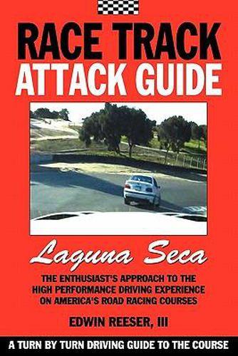 Cover image for Race Track Attack Guide-Laguna Seca