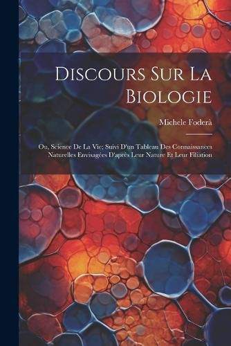 Cover image for Discours Sur La Biologie