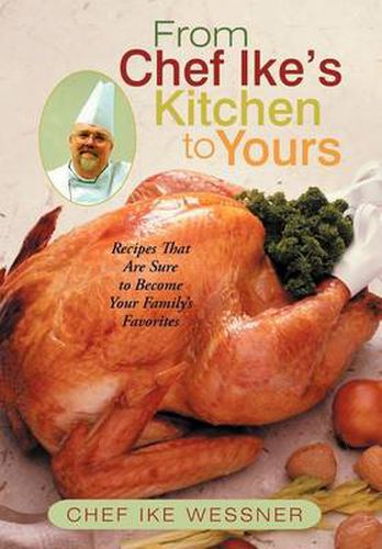 Cover image for From Chef Ike's Kitchen to Yours