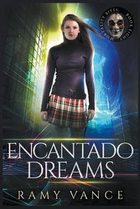 Cover image for Encantado Dreams