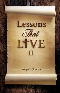 Cover image for Lessons That Live II